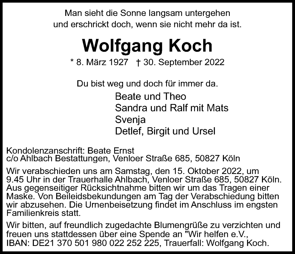  Traueranzeige für Wolfgang Koch vom 08.10.2022 aus Kölner Stadt-Anzeiger / Kölnische Rundschau / Express