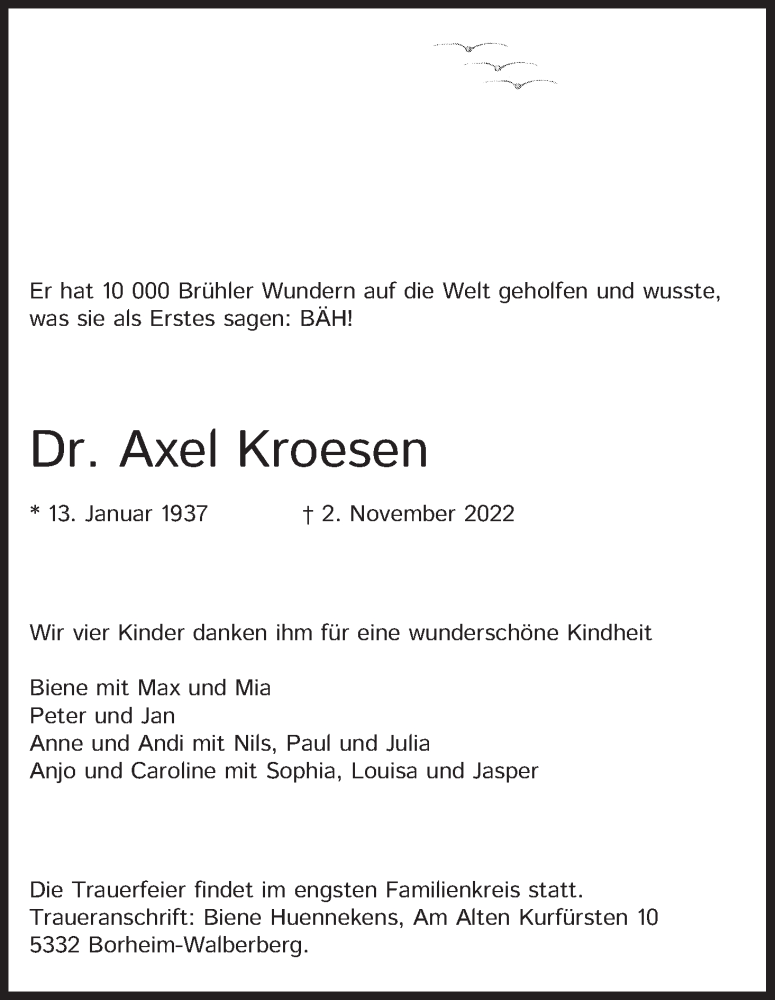  Traueranzeige für Axel Kroesen vom 07.11.2022 aus Kölner Stadt-Anzeiger / Kölnische Rundschau / Express