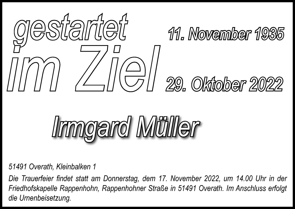  Traueranzeige für Irmgard Müller vom 11.11.2022 aus Kölner Stadt-Anzeiger / Kölnische Rundschau / Express