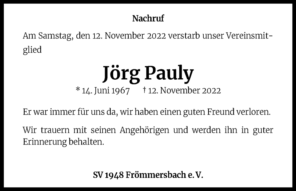  Traueranzeige für Jörg Pauly vom 26.11.2022 aus Kölner Stadt-Anzeiger / Kölnische Rundschau / Express