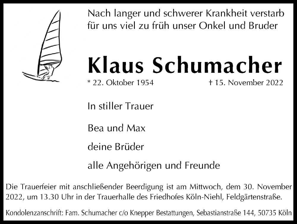  Traueranzeige für Klaus Schumacher vom 26.11.2022 aus Kölner Stadt-Anzeiger / Kölnische Rundschau / Express
