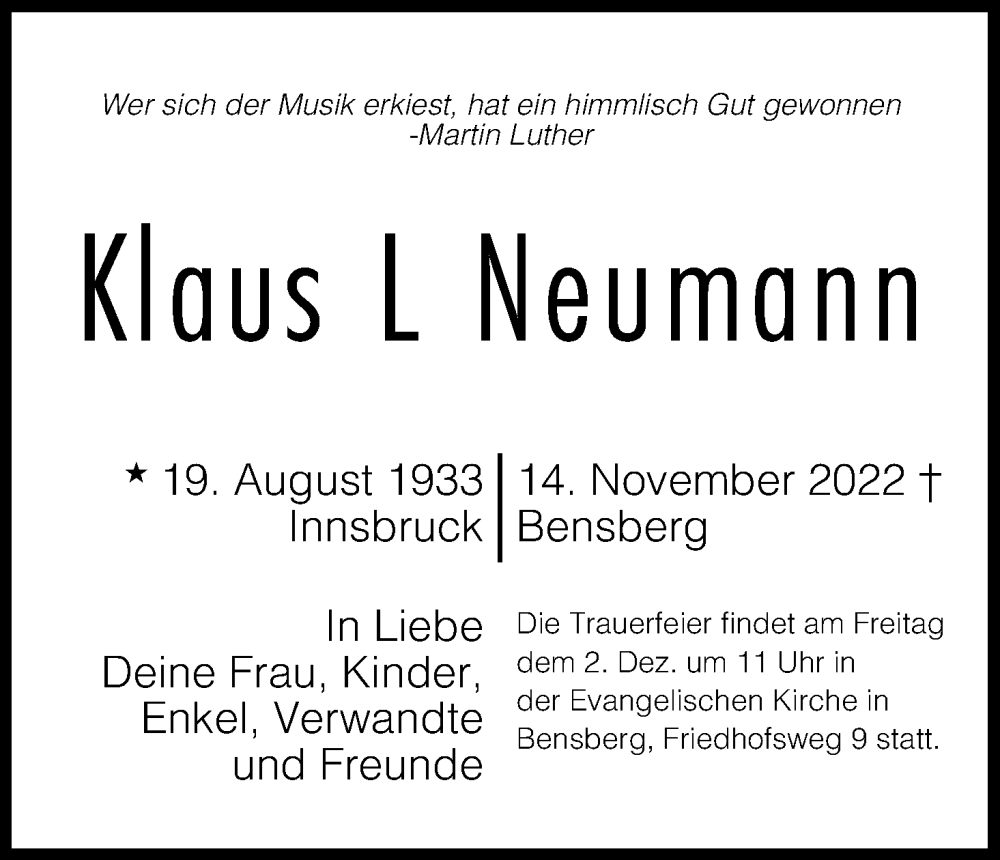  Traueranzeige für Klaus L Neumann vom 26.11.2022 aus Kölner Stadt-Anzeiger / Kölnische Rundschau / Express