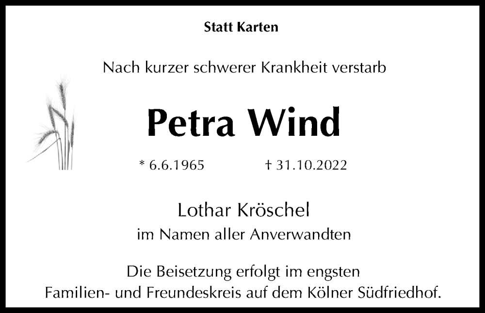  Traueranzeige für Petra Wind vom 12.11.2022 aus Kölner Stadt-Anzeiger / Kölnische Rundschau / Express