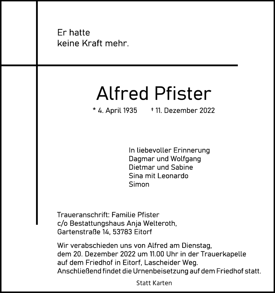  Traueranzeige für Alfred Pfister vom 17.12.2022 aus Kölner Stadt-Anzeiger / Kölnische Rundschau / Express