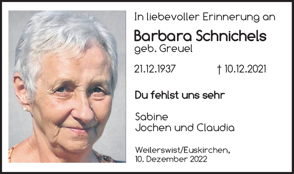  Traueranzeige für Barbara Schnichels vom 10.12.2022 aus Kölner Stadt-Anzeiger / Kölnische Rundschau / Express