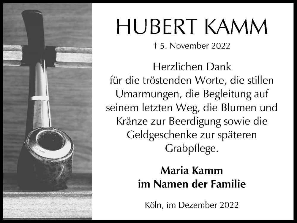  Traueranzeige für Hubert Kamm vom 03.12.2022 aus Kölner Stadt-Anzeiger / Kölnische Rundschau / Express