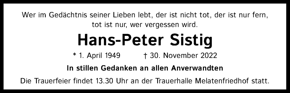  Traueranzeige für Hans-Peter Sistig vom 17.12.2022 aus Kölner Stadt-Anzeiger / Kölnische Rundschau / Express