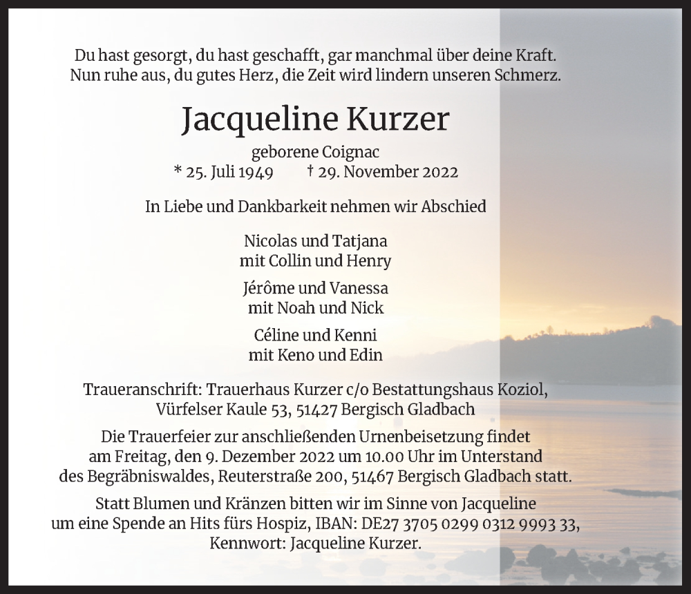  Traueranzeige für Jacqueline Kurzer vom 03.12.2022 aus Kölner Stadt-Anzeiger / Kölnische Rundschau / Express