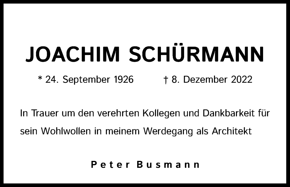  Traueranzeige für Joachim Schürmann vom 24.12.2022 aus Kölner Stadt-Anzeiger / Kölnische Rundschau / Express