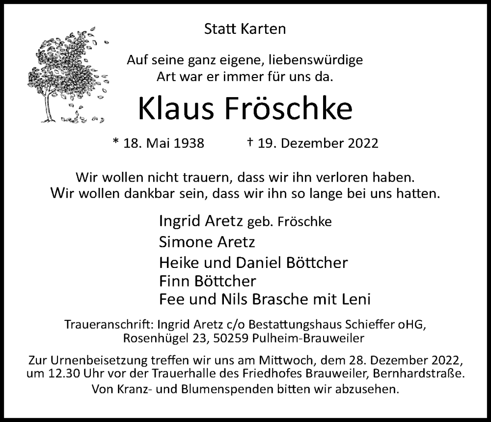  Traueranzeige für Klaus Fröschke vom 24.12.2022 aus Kölner Stadt-Anzeiger / Kölnische Rundschau / Express