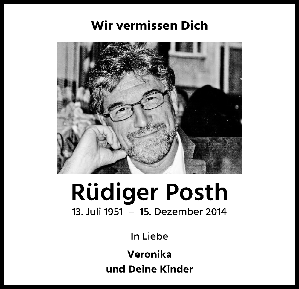  Traueranzeige für Rüdiger Posth vom 17.12.2022 aus Kölner Stadt-Anzeiger / Kölnische Rundschau / Express