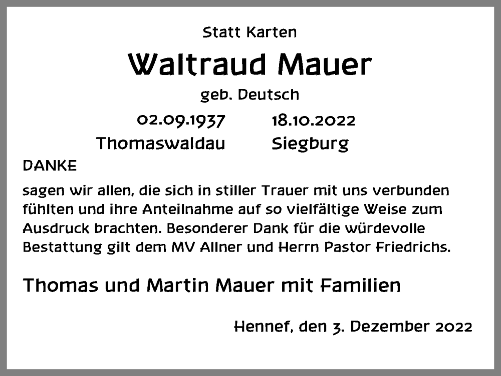  Traueranzeige für Waltraud Mauer vom 03.12.2022 aus Kölner Stadt-Anzeiger / Kölnische Rundschau / Express