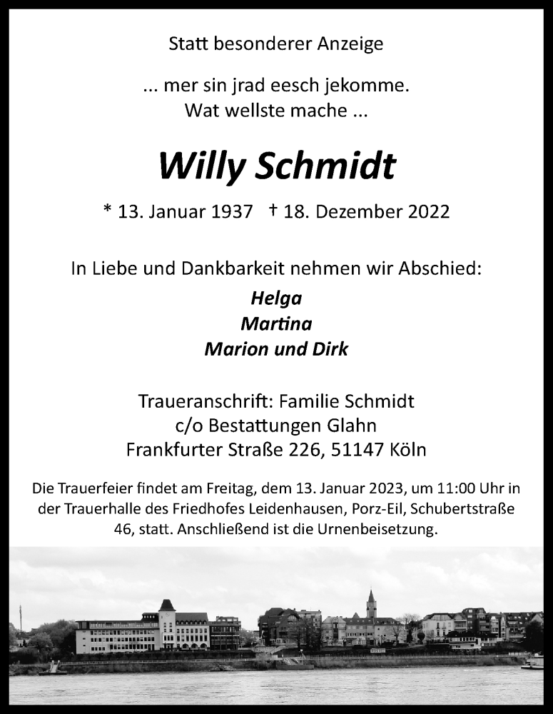  Traueranzeige für Willy Schmidt vom 31.12.2022 aus Kölner Stadt-Anzeiger / Kölnische Rundschau / Express