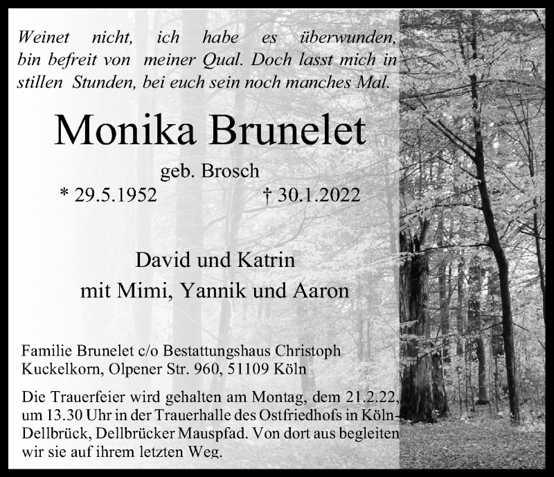  Traueranzeige für Monika Brunelet vom 16.02.2022 aus Kölner Stadt-Anzeiger / Kölnische Rundschau / Express