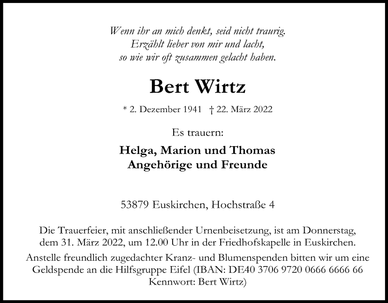  Traueranzeige für Bert Wirtz vom 26.03.2022 aus Kölner Stadt-Anzeiger / Kölnische Rundschau / Express