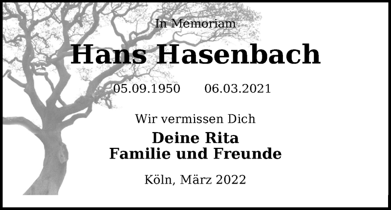  Traueranzeige für Hans Hasenbach vom 05.03.2022 aus Kölner Stadt-Anzeiger / Kölnische Rundschau / Express