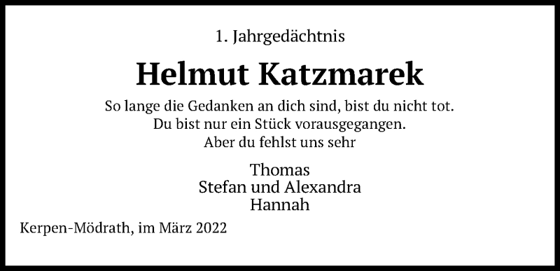  Traueranzeige für Helmut Katzmarek vom 05.03.2022 aus Kölner Stadt-Anzeiger / Kölnische Rundschau / Express