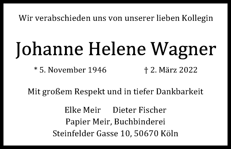  Traueranzeige für Johanne Helene Wagner vom 12.03.2022 aus Kölner Stadt-Anzeiger / Kölnische Rundschau / Express