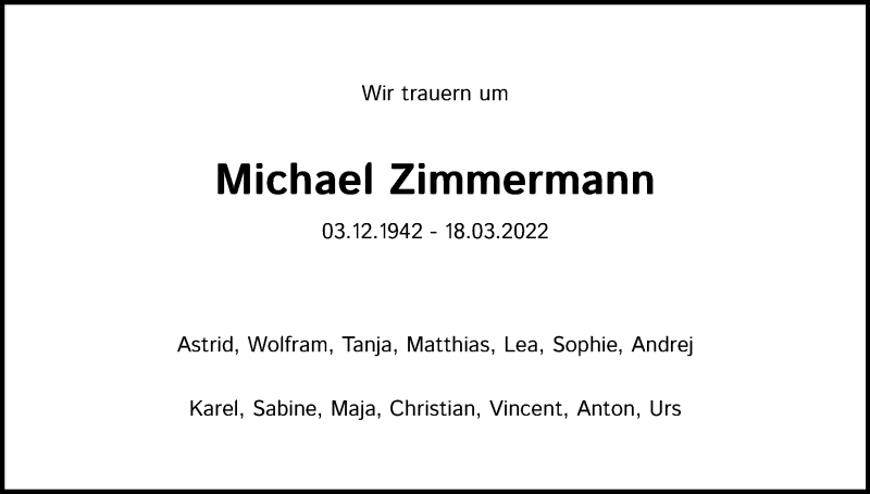  Traueranzeige für Michael Zimmermann vom 26.03.2022 aus Kölner Stadt-Anzeiger / Kölnische Rundschau / Express