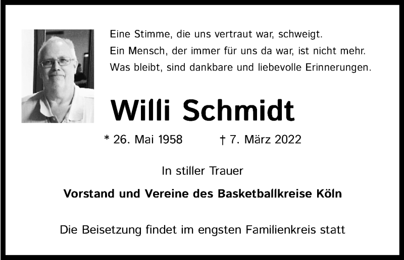  Traueranzeige für Willi Schmidt vom 19.03.2022 aus Kölner Stadt-Anzeiger / Kölnische Rundschau / Express