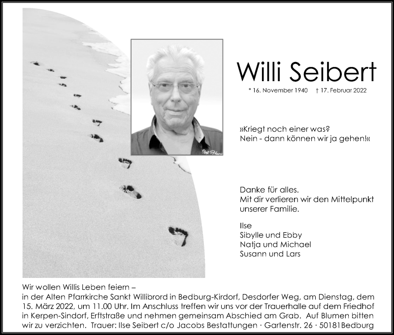  Traueranzeige für Willi Seibert vom 05.03.2022 aus Kölner Stadt-Anzeiger / Kölnische Rundschau / Express