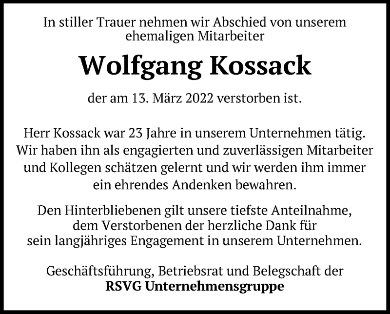  Traueranzeige für Wolfgang Kossack vom 31.03.2022 aus Kölner Stadt-Anzeiger / Kölnische Rundschau / Express