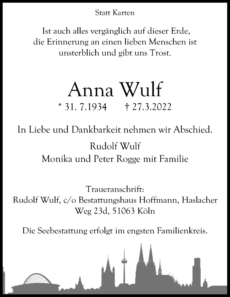  Traueranzeige für Anna Wulf vom 02.04.2022 aus Kölner Stadt-Anzeiger / Kölnische Rundschau / Express