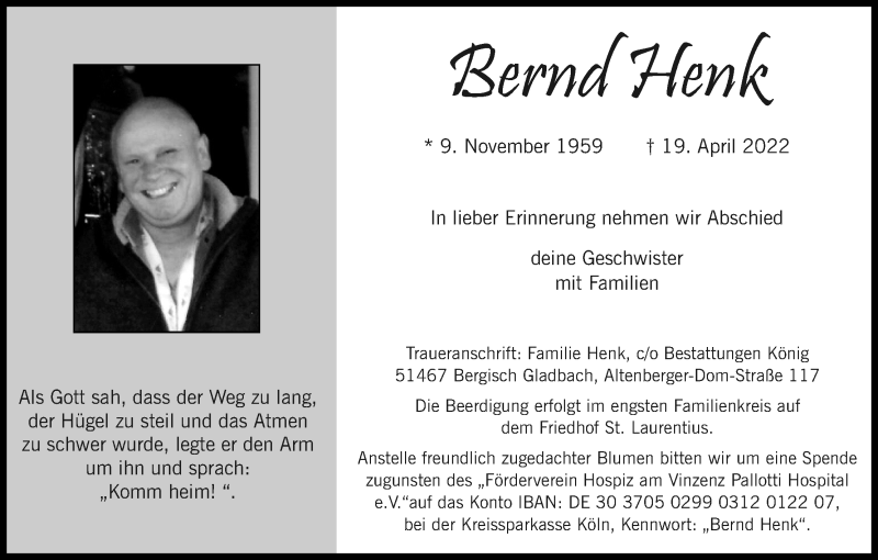  Traueranzeige für Bernd Henk vom 23.04.2022 aus Kölner Stadt-Anzeiger / Kölnische Rundschau / Express