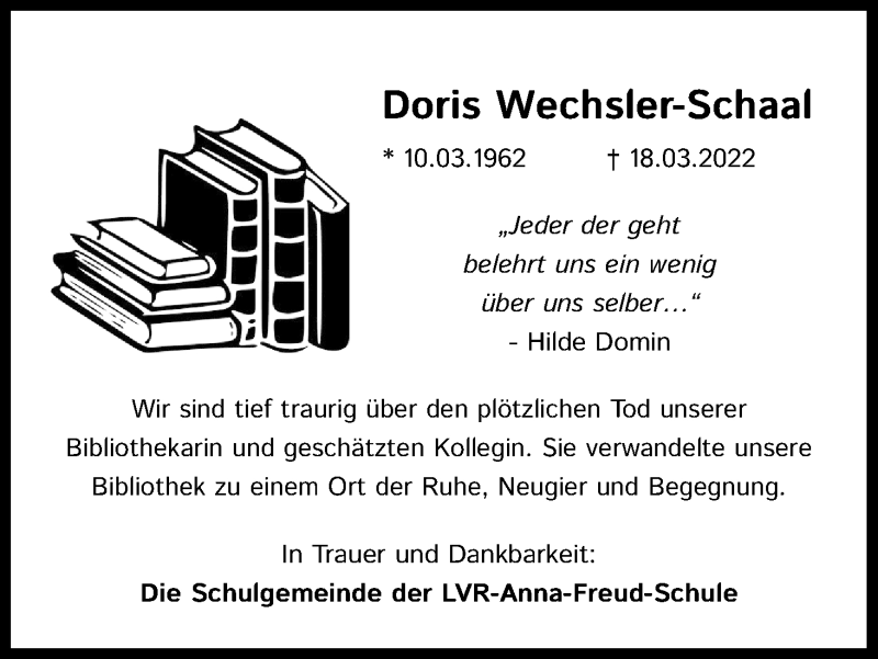  Traueranzeige für Doris Wechsler-Schaal vom 09.04.2022 aus Kölner Stadt-Anzeiger / Kölnische Rundschau / Express