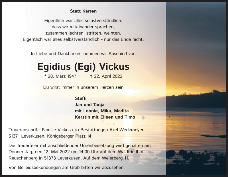  Traueranzeige für Egidius Vickus vom 30.04.2022 aus Kölner Stadt-Anzeiger / Kölnische Rundschau / Express