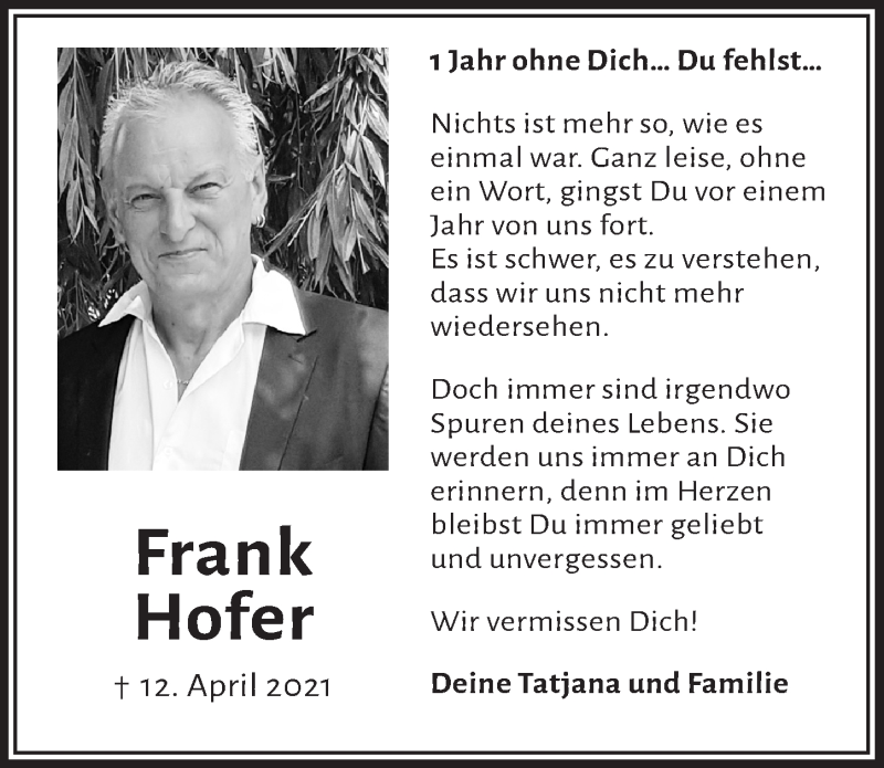  Traueranzeige für Frank Hofer vom 08.04.2022 aus  Schlossbote/Werbekurier 