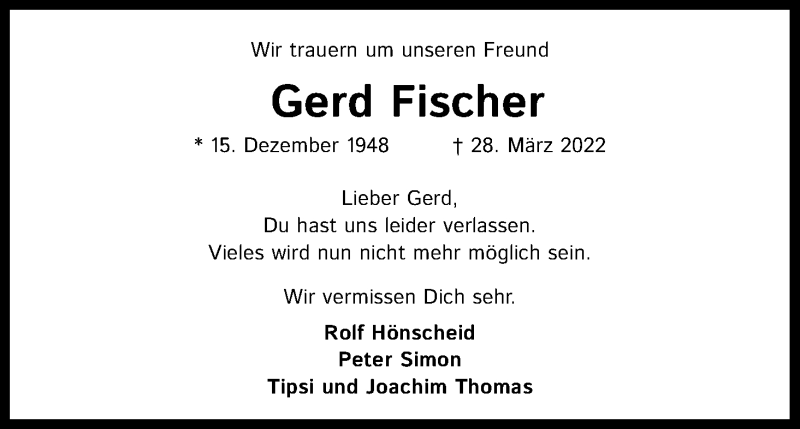  Traueranzeige für Gerd Fischer vom 09.04.2022 aus Kölner Stadt-Anzeiger / Kölnische Rundschau / Express