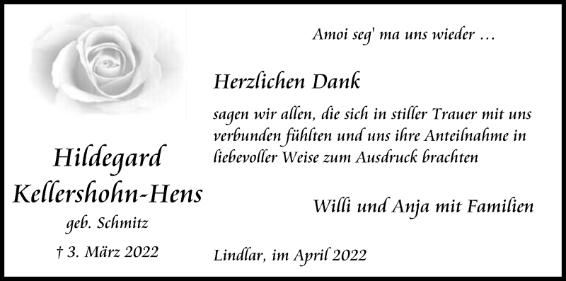  Traueranzeige für Hildegard Kellershohn-Hens vom 09.04.2022 aus Kölner Stadt-Anzeiger / Kölnische Rundschau / Express