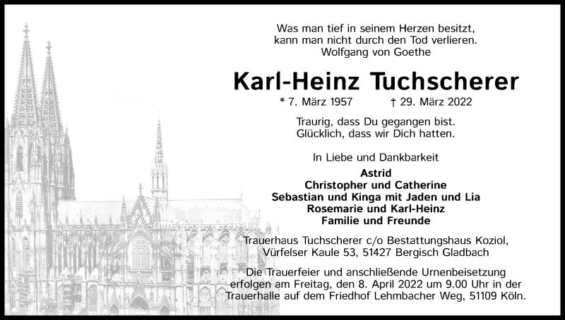  Traueranzeige für Karl-Heinz Tuchscherer vom 02.04.2022 aus Kölner Stadt-Anzeiger / Kölnische Rundschau / Express