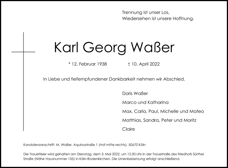  Traueranzeige für Karl Georg Waßer vom 30.04.2022 aus Kölner Stadt-Anzeiger / Kölnische Rundschau / Express