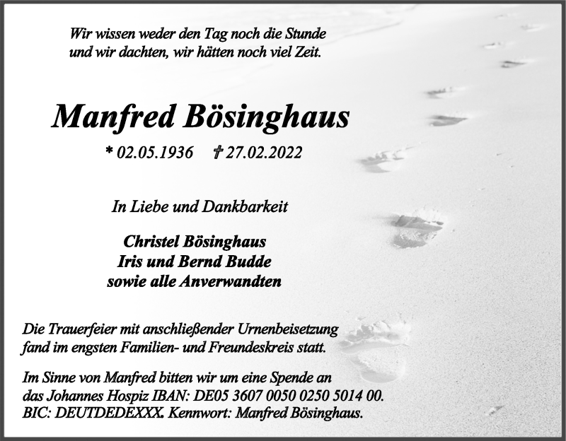  Traueranzeige für Manfred Bösinghaus vom 09.04.2022 aus Kölner Stadt-Anzeiger / Kölnische Rundschau / Express