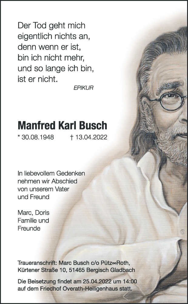  Traueranzeige für Manfred Busch vom 21.04.2022 aus Kölner Stadt-Anzeiger / Kölnische Rundschau / Express