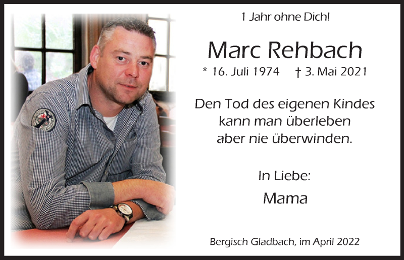  Traueranzeige für Marc Rehbach vom 29.04.2022 aus  Bergisches Handelsblatt 