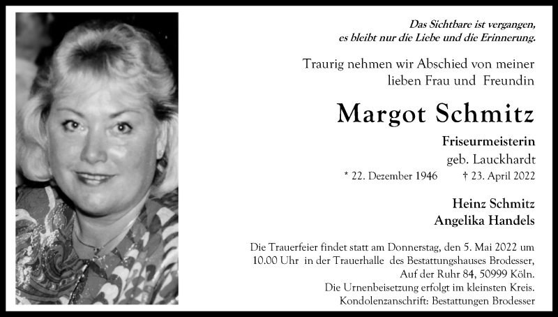  Traueranzeige für Margot Schmitz vom 30.04.2022 aus Kölner Stadt-Anzeiger / Kölnische Rundschau / Express