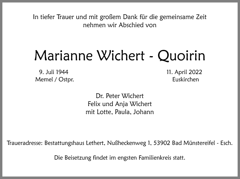  Traueranzeige für Marianne Wichert-Quoirin vom 23.04.2022 aus Kölner Stadt-Anzeiger / Kölnische Rundschau / Express