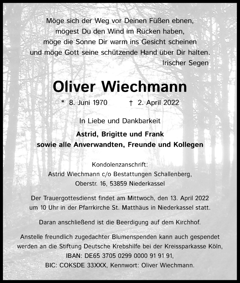  Traueranzeige für Oliver Wiechmann vom 09.04.2022 aus Kölner Stadt-Anzeiger / Kölnische Rundschau / Express