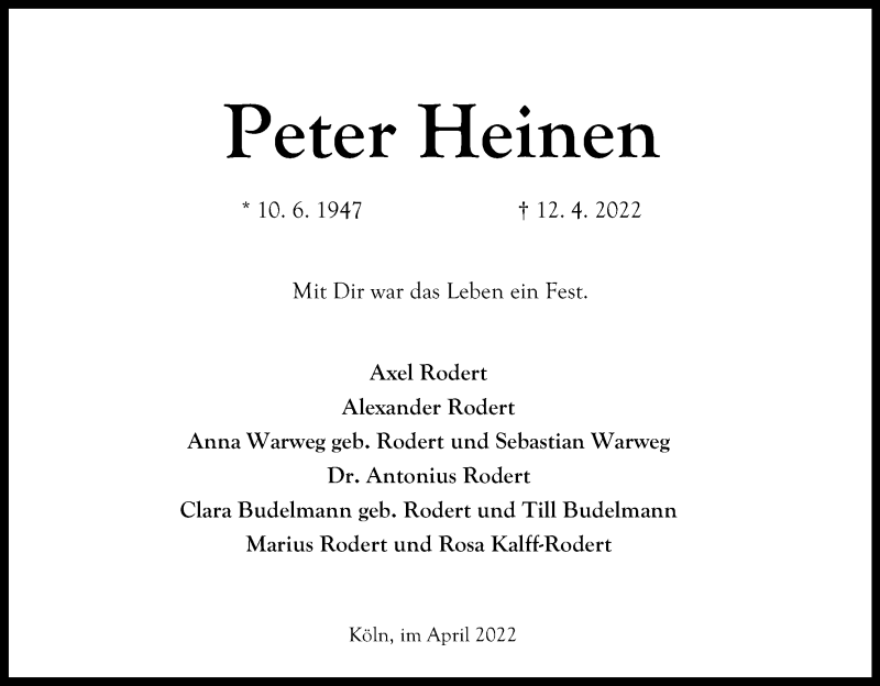  Traueranzeige für Peter Heinen vom 23.04.2022 aus Kölner Stadt-Anzeiger / Kölnische Rundschau / Express