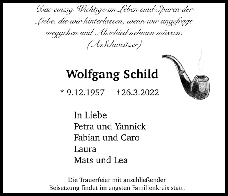  Traueranzeige für Wolfgang Schild vom 02.04.2022 aus Kölner Stadt-Anzeiger / Kölnische Rundschau / Express