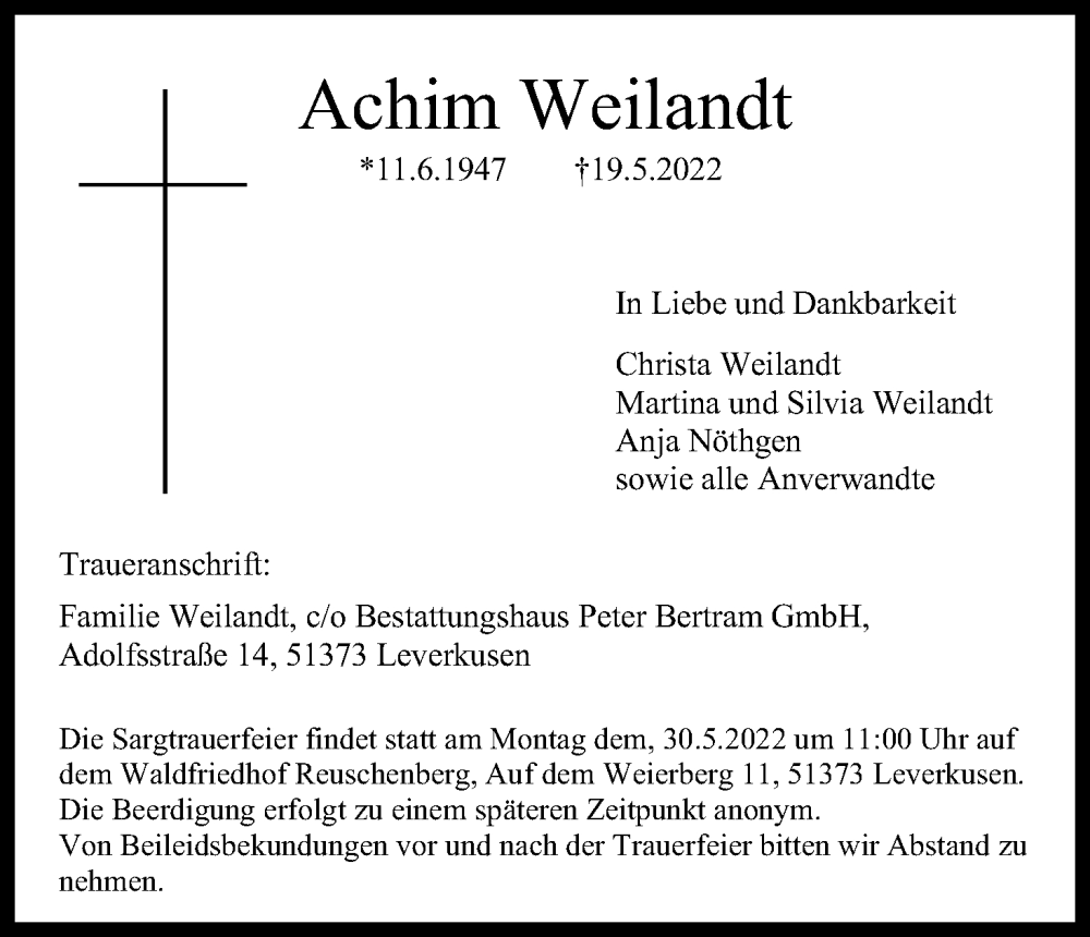 Traueranzeige für Achim Weilandt vom 28.05.2022 aus Kölner Stadt-Anzeiger / Kölnische Rundschau / Express