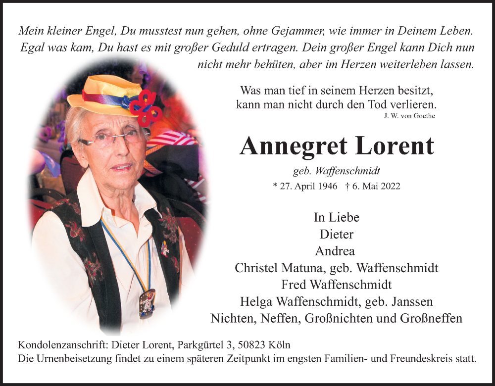  Traueranzeige für Annegret Lorent vom 21.05.2022 aus Kölner Stadt-Anzeiger / Kölnische Rundschau / Express