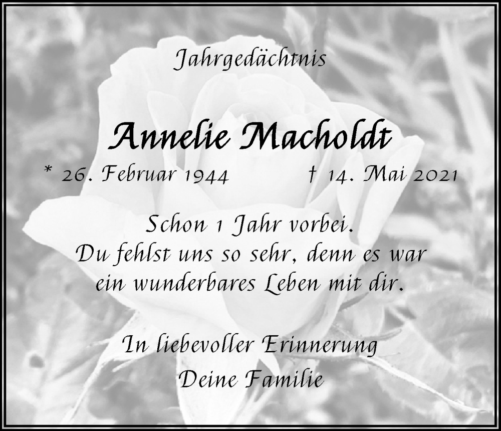  Traueranzeige für Annelie Macholdt vom 14.05.2022 aus Kölner Stadt-Anzeiger / Kölnische Rundschau / Express