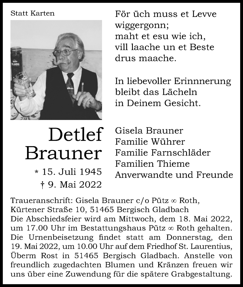  Traueranzeige für Detlef Brauner vom 14.05.2022 aus Kölner Stadt-Anzeiger / Kölnische Rundschau / Express