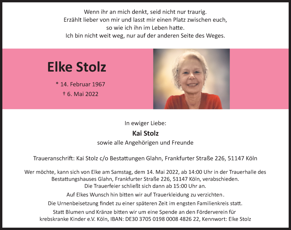  Traueranzeige für Elke Stolz vom 11.05.2022 aus Kölner Stadt-Anzeiger / Kölnische Rundschau / Express