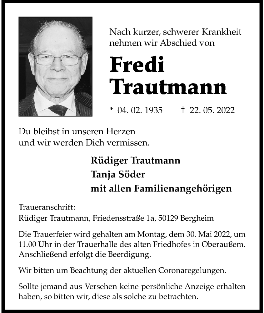  Traueranzeige für Fredi Trautmann vom 25.05.2022 aus Kölner Stadt-Anzeiger / Kölnische Rundschau / Express