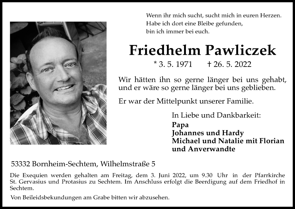  Traueranzeige für Friedhelm Pawliczek vom 01.06.2022 aus Kölner Stadt-Anzeiger / Kölnische Rundschau / Express